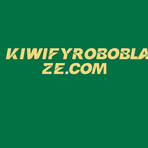 Logo da KIWIFYROBOBLAZE